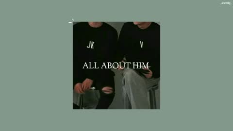 ภาพตัวอย่าง bc THAISUB All About Him Auburn